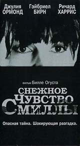Снежное чувство Смиллы Формат: VHS Дистрибьютор: West Video HiFi Stereo ; Русский Синхронный перевод Лицензионные товары Характеристики видеоносителей 1997 г , 122 мин , Германия - Дания - Швеция Constantin инфо 6617c.